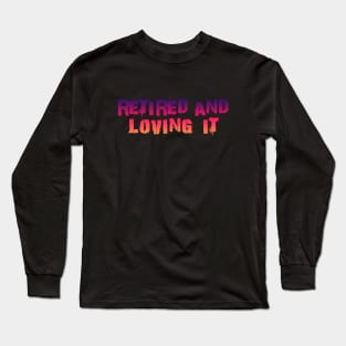 retired and loving it Punk Kid Red Orange Long Sleeve T-Shirt